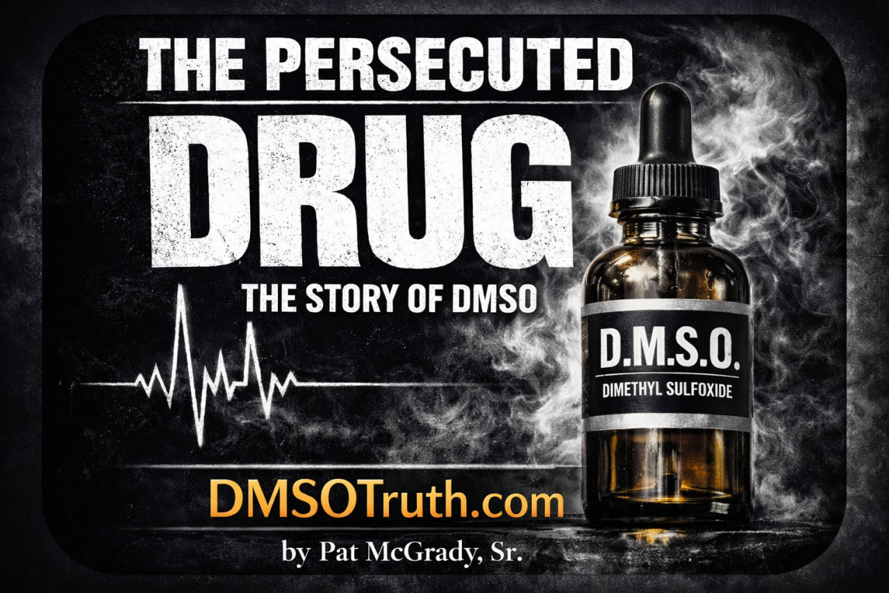 The Persecuted Drug: The Story of DMSO